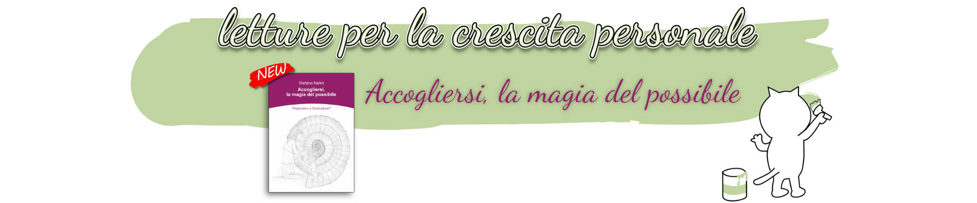 Stefano Nalini libri - Accogliersi la magia del possibile Stefano Nalini libri - Accogliersi la magia del possibile